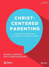 Cover image for Christ-Centered Parenting - Bible Study Book