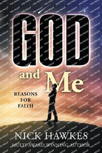 Cover image for God and Me; Reasons for Faith