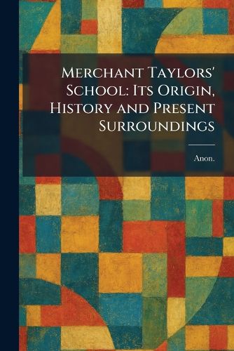 Cover image for Merchant Taylors' School