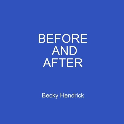 Cover image for BEFORE AND AFTER