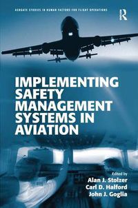 Cover image for Implementing Safety Management Systems in Aviation