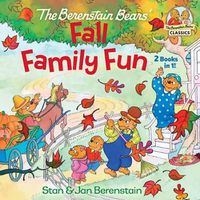 Cover image for The Berenstain Bears Fall Family Fun