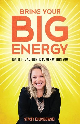 Cover image for Bring Your Big Energy