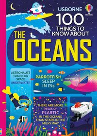 Cover image for 100 Things to Know About the Oceans