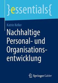 Cover image for Nachhaltige Personal- und Organisationsentwicklung