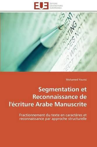 Segmentation Et Reconnaissance de l' criture Arabe Manuscrite