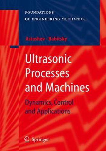 Cover image for Ultrasonic Processes and Machines: Dynamics, Control and Applications