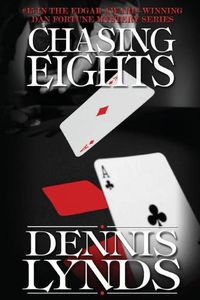 Cover image for Chasing Eights: #15 in the Edgar Award-winning Dan Fortune mystery series