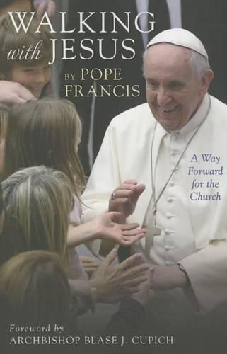 Cover image for Walking with Jesus: A Way Forward for the Church