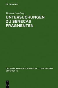 Cover image for Untersuchungen Zu Senecas Fragmenten