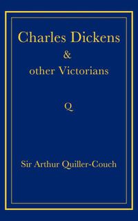 Cover image for Charles Dickens and Other Victorians