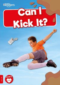 Cover image for Can I Kick It?