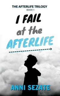 Cover image for I Fail at the Afterlife