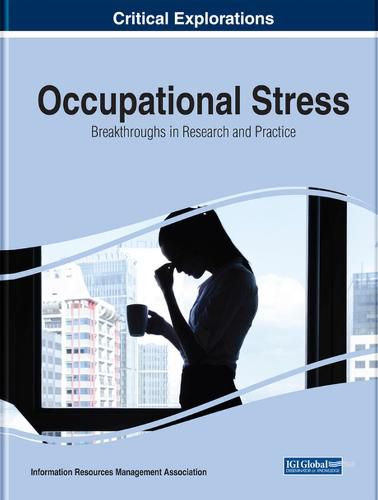 Cover image for Occupational Stress: Breakthroughs in Research and Practice