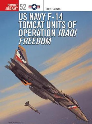 Cover image for US Navy F-14 Tomcat Units of Operation Iraqi Freedom