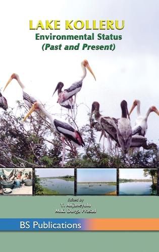 Cover image for Lake Kolleru: Environmental Status (Past and Present)