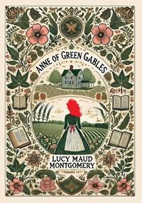 Cover image for Anne of Green Gables (Collector's Edition) (Laminated Hardback with Jacket)