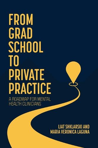 Cover image for From Grad School to Private Practice