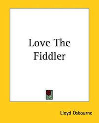 Cover image for Love The Fiddler