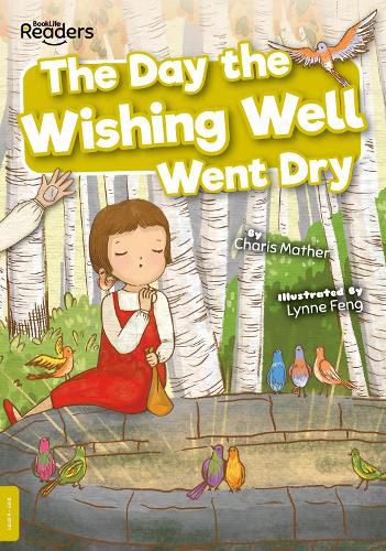 Cover image for The Day the Wishing Well Went Dry