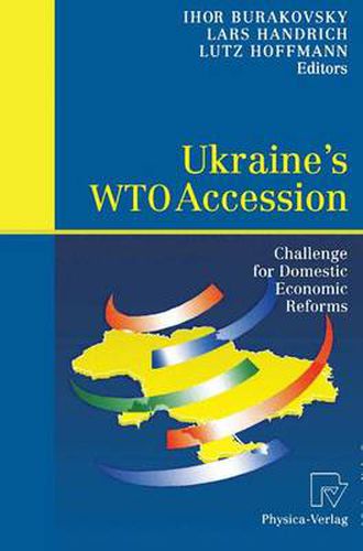 Cover image for Ukraine's WTO Accession: Challenge for Domestic Economic Reforms