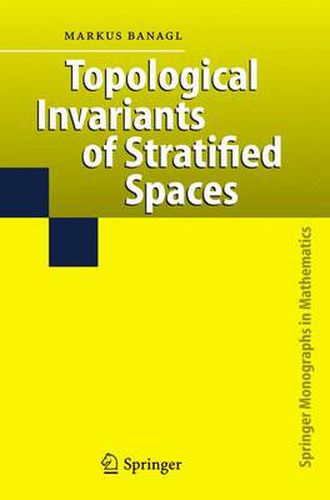 Cover image for Topological Invariants of Stratified Spaces