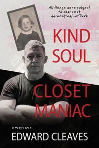 Cover image for Kind Soul Closet Maniac