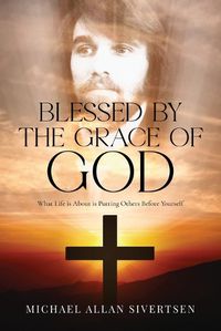 Cover image for Blessed by the Grace of God