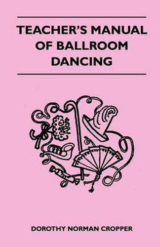 Cover image for Teacher's Manual Of Ballroom Dancing