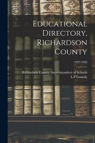 Cover image for Educational Directory, Richardson County; 1927-1928