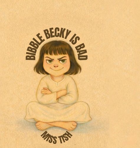 Cover image for Bibble Becky is bad