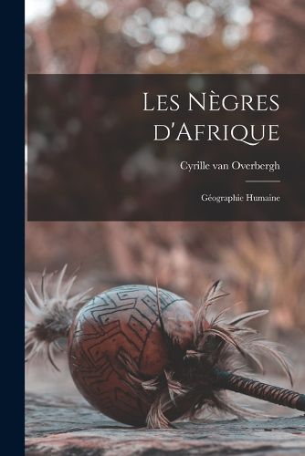 Cover image for Les negres d'Afrique
