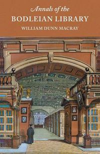 Cover image for Annals of the Bodleian Library