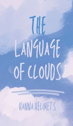 Cover image for The Language of Clouds