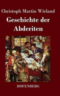 Cover image for Geschichte der Abderiten