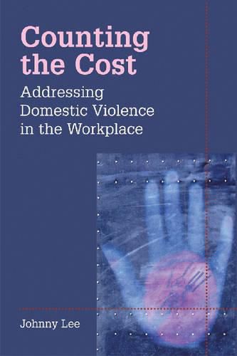 Cover image for Addressing Domestic Violence in the Workplace