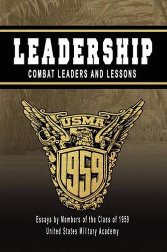 Cover image for LEADERSHIP: Combat Leaders and Lessons