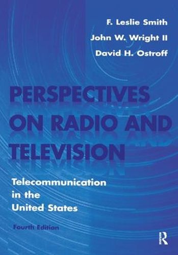 Cover image for Perspectives on Radio and Television: Telecommunication in the United States