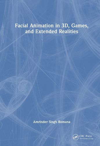 Cover image for Facial Animation in 3D, Games, and Extended Realities