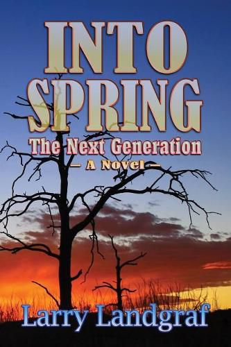 Cover image for Into Spring: The Next Generation