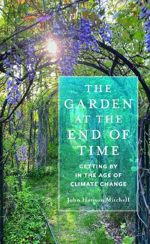 Cover image for The Garden at the End of Time