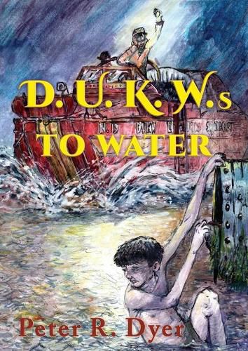 Cover image for D.U.K.W.s to Water