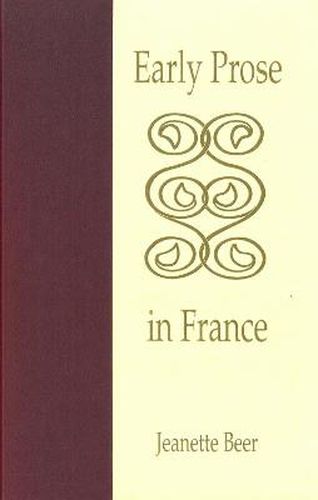 Early Prose in France: Contexts of Bilingualism and Authority