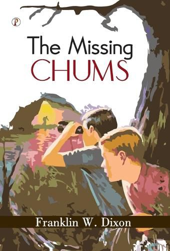 Cover image for The Missing Chums