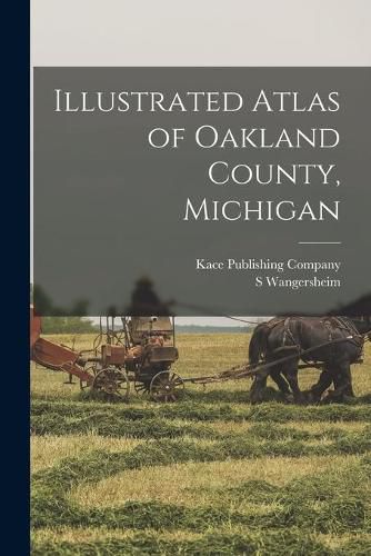 Cover image for Illustrated Atlas of Oakland County, Michigan