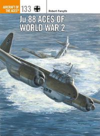 Cover image for Ju 88 Aces of World War 2