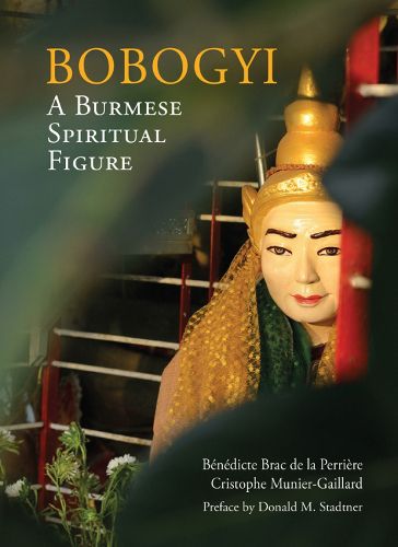 Cover image for Bobogyi: A Burmese Spiritual Figure