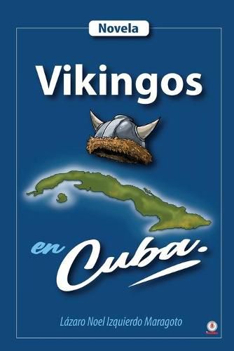 Cover image for Vikingos en Cuba