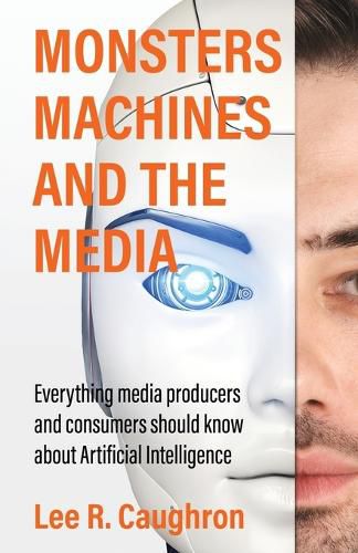 Cover image for Monsters, Machines, and the Media
