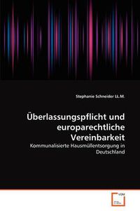 Cover image for Berlassungspflicht Und Europarechtliche Vereinbarkeit